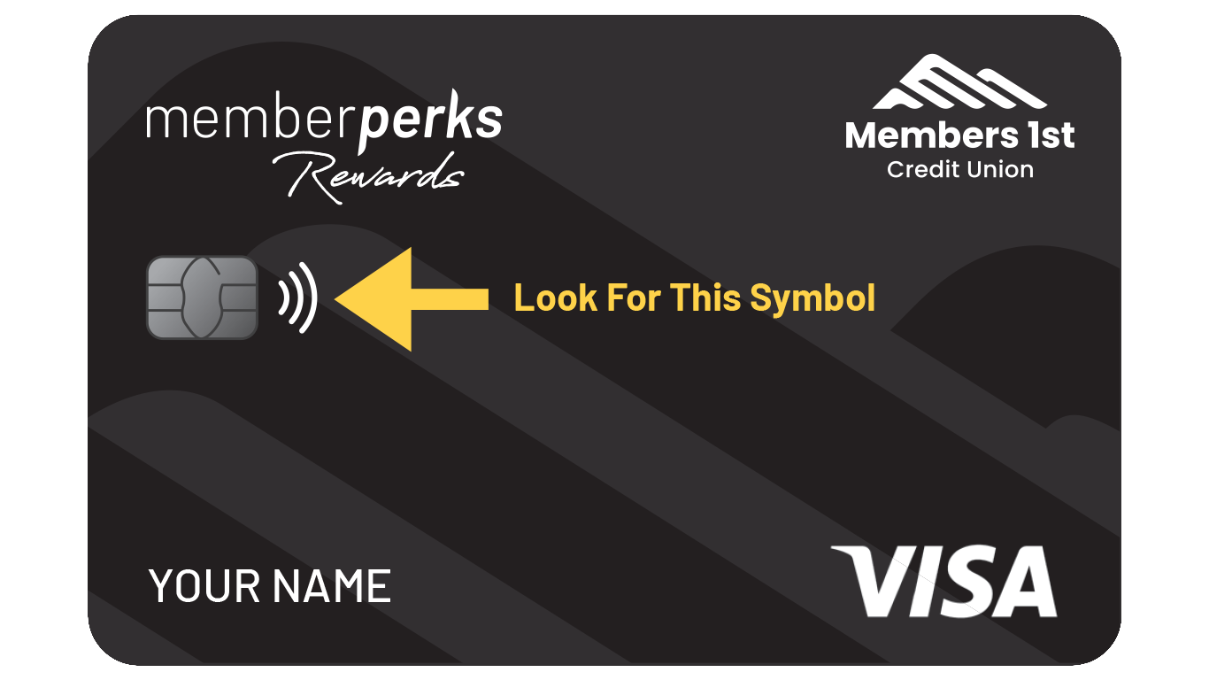 Members 1st VISA Memberperks rewards card with the new contactless symbol