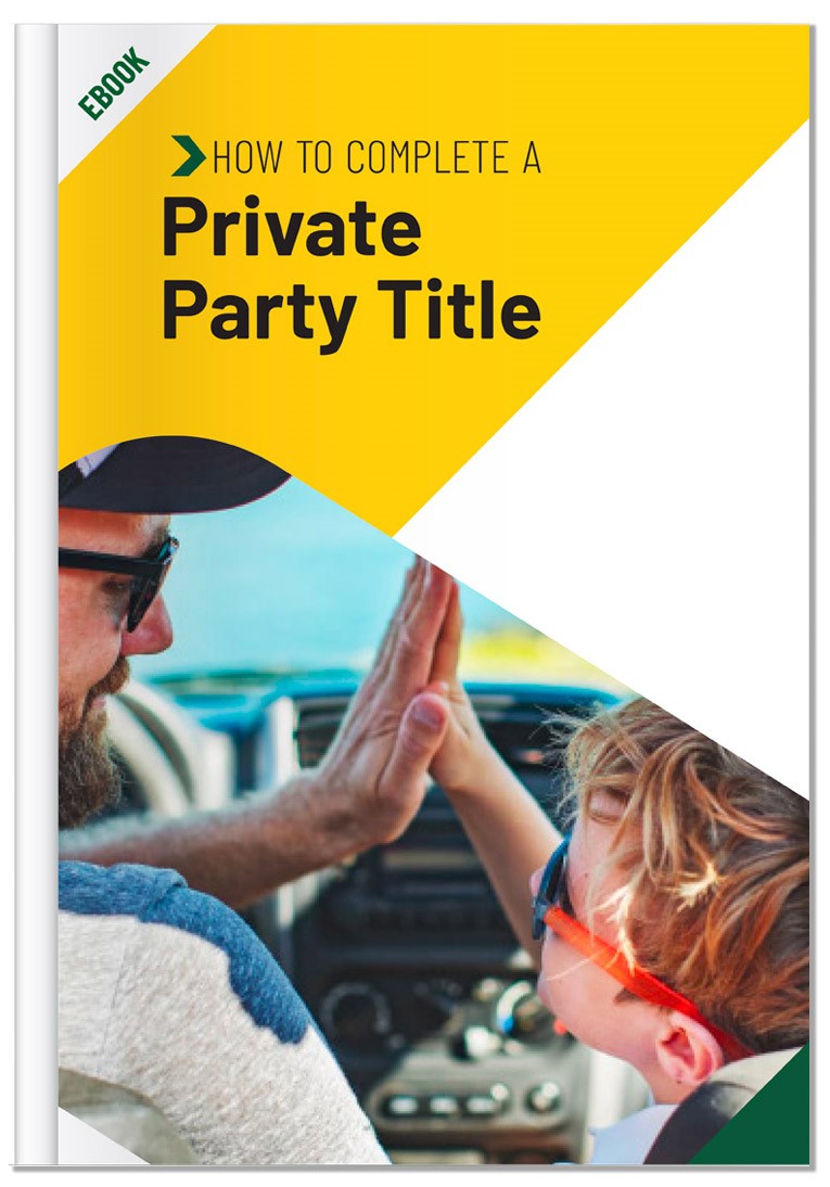 Ebook on how to complete a private party title