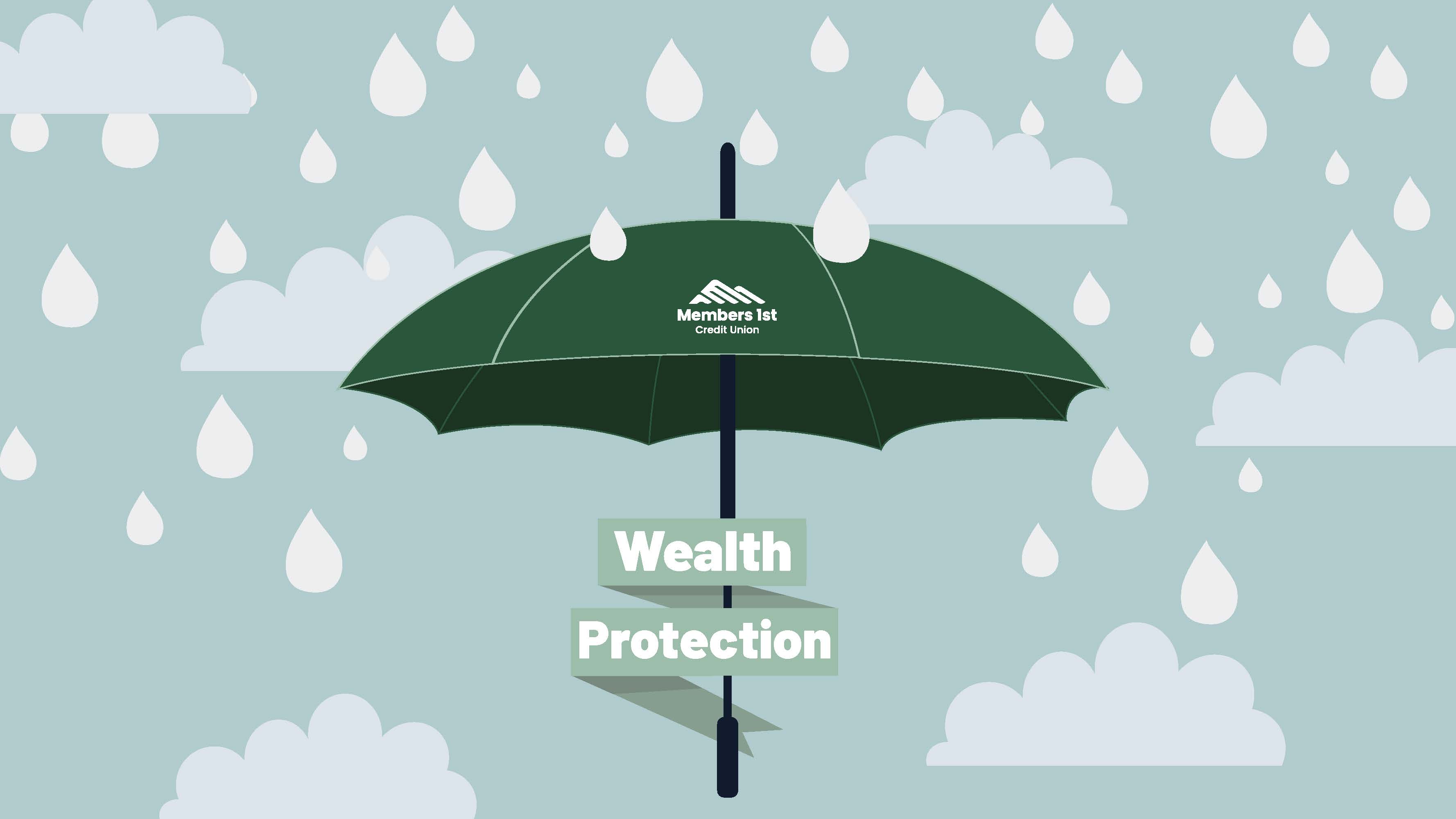Don't Forget About Your Wealth Protection Benefit