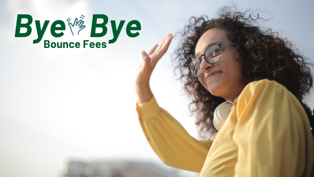 Bye-Bye Bounce Fees